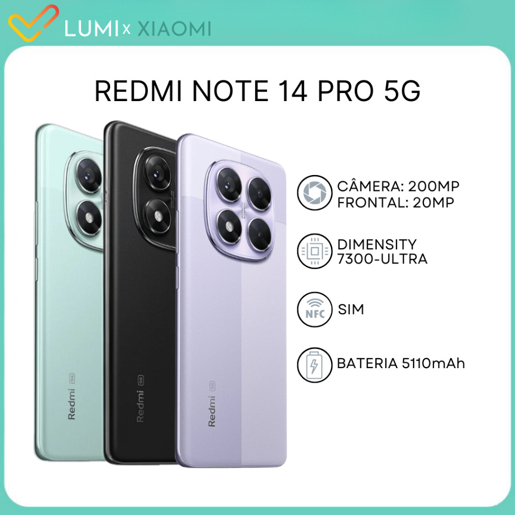 Xiaomi Redmi Note 14 Pro 5G 256GB/8GB RAM, 512GB/12GB RAM Câmera 200MP, MediaTek Dimensity 7300-Ultr